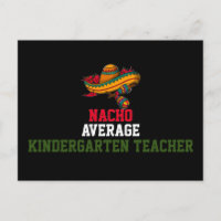 Nacho Average Kindergarten Teacher