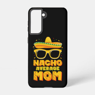 Nacho Average Mom Cinco De Mayo Matching Family Samsung Galaxy S21 Case