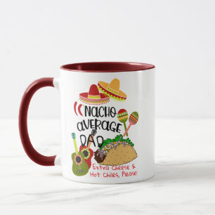 Nacho Average Mug - Extra Cheese & Hot Chiles