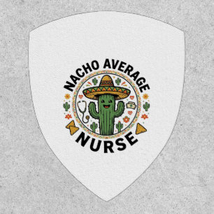Nacho Average Nurse Cactus Fiesta Shirt Design_1 Patch