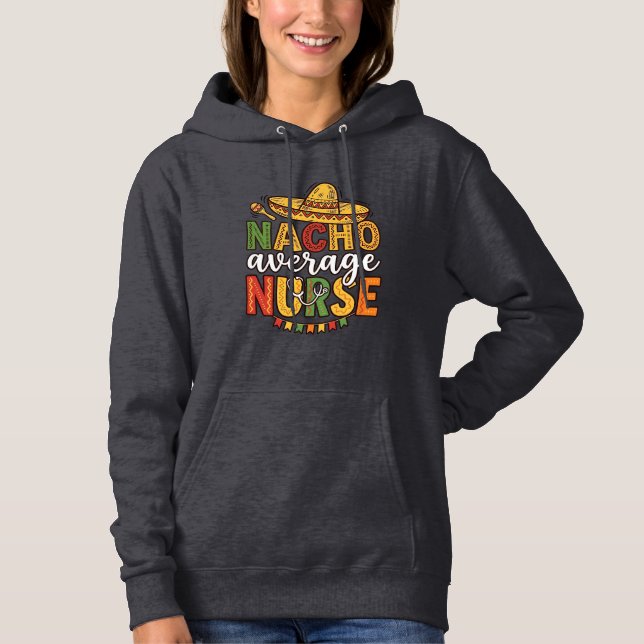 Nacho Average Nurse Cinco De Mayo Shirt Design_1 (Front)