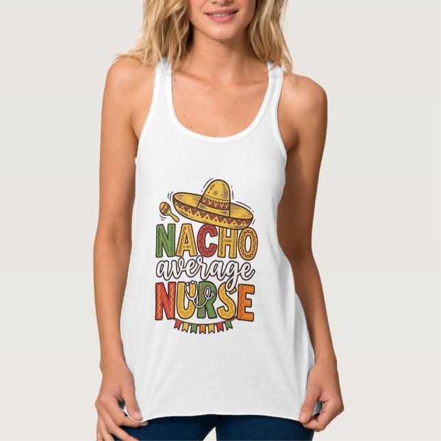 Nacho Average Nurse Cinco De Mayo Shirt Design_1 (Front)