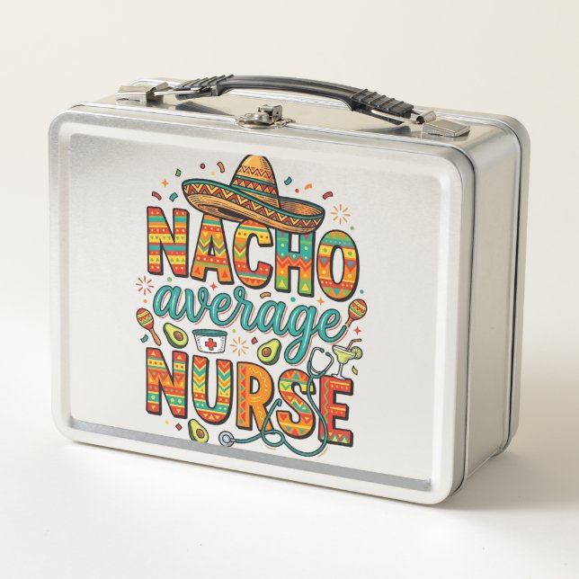 Nacho Average Nurse Fiesta Vector Shirt Design_1 Metal Lunch Box (Front)