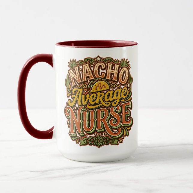 Nacho Average Nurse Funny Cinco De Mayo Retro Mug (Left)