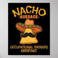 Nacho Average Occupational Therapy Istant Cinco De