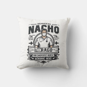 Nacho Average Orthopedic Nurse Throw Pillow