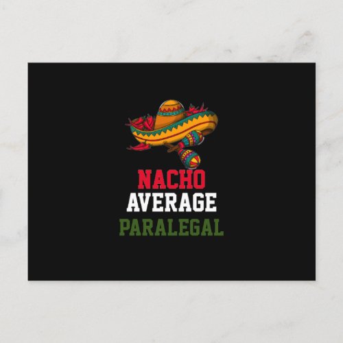 Nacho Average Paralegal Postcard