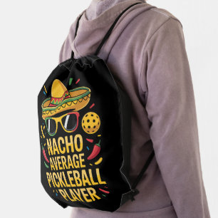 Nacho Average Pickleball Player Drawstring Bag