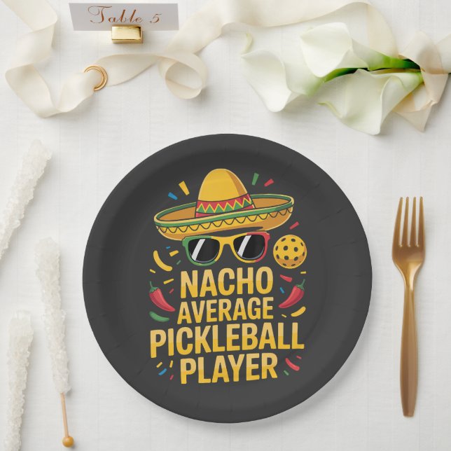 Nacho Average Pickleball Player Paper Plates (Wedding)