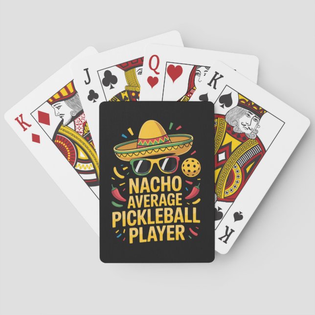 Nacho Average Pickleball Player Poker Cards (Back)