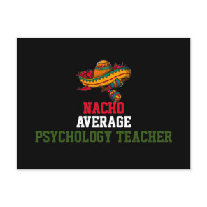 Nacho Average Psychology Teacher   Postcard