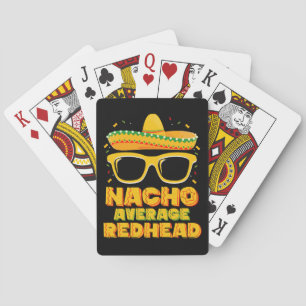 Nacho Average Redhead Hair Mexican Cinco De Mayo Poker Cards