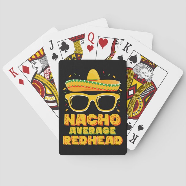 Nacho Average Redhead Hair Mexican Cinco De Mayo Poker Cards (Back)