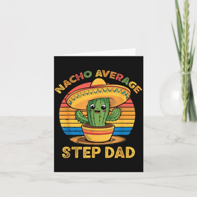 Nacho average step-dad mexican cinco de mayo funny card (Front)