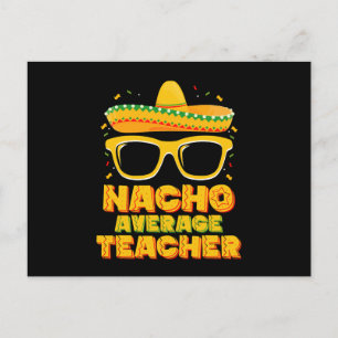 Nacho Average Teacher Cinco De Mayo Matching Postcard