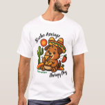 Nacho Average Therapy Dog T-Shirt<br><div class="desc">Therapy Dogs United Cinco de Mayo event - or for fun!</div>