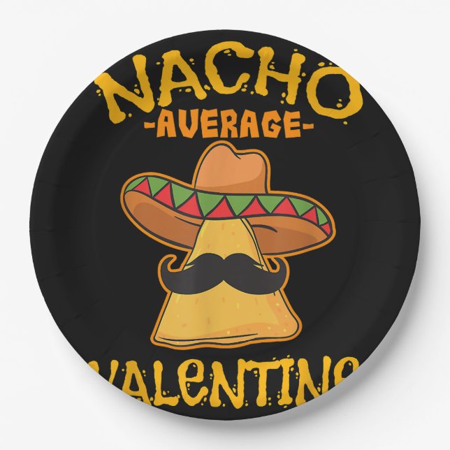 Nacho Average Valentine Mexican Couple Valentine's Paper Plates (Front)