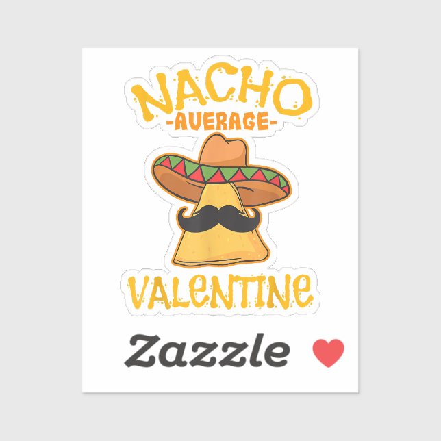 Nacho Average Valentine Mexican Couple Valentine's Sticker (Sheet)