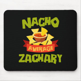 Nacho Average Zachary Funny Birthday Personalized Mouse Pad