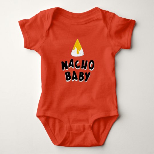 Download Nacho Baby Funny Bodysuit | Zazzle.com