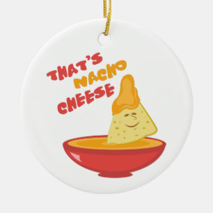 Nacho Cheese Ceramic Ornament