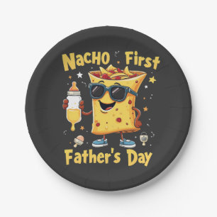 Nacho First Father's Day Cinco De Mayo Dad Paper Plates