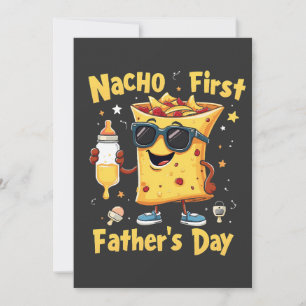 Nacho First Father's Day Cinco De Mayo Dad Save The Date