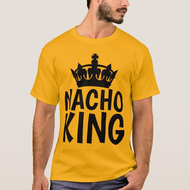 NACHO KING T-shirts (Front)