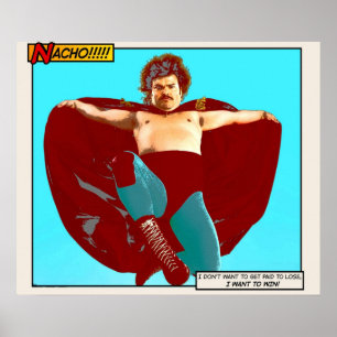 Nacho Libre  I Want To Win Poster