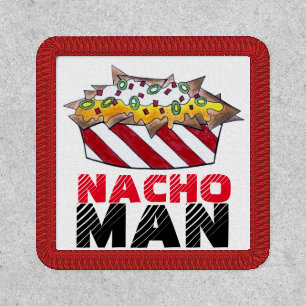 NACHO (Macho) MAN Cheese Nachos Chips Fun Foodie Patch