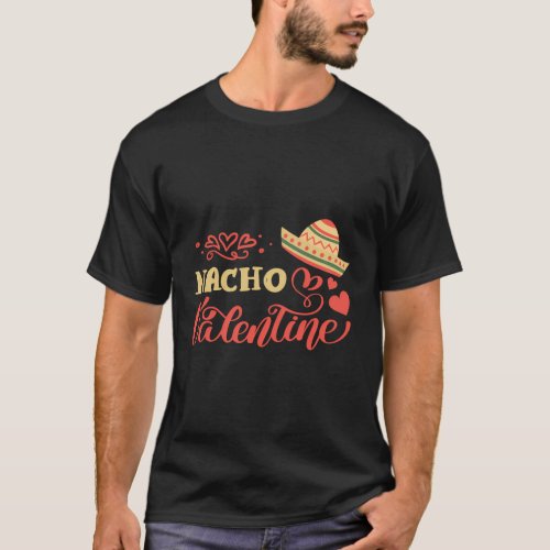 Nacho Mexican Day T_Shirt