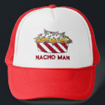 Nacho (Not Your) Man Snack Food Cheese Nacho Chips Trucker Hat<br><div class="desc">Trucker hat features an original illustration of a plate of nacho chips with cheese and jalapenos, with NACHO MAN written below in a fun font. This design is also available on other products. Don't see what you're looking for? Need help with customization? Contact Rebecca to have something designed just for...</div>
