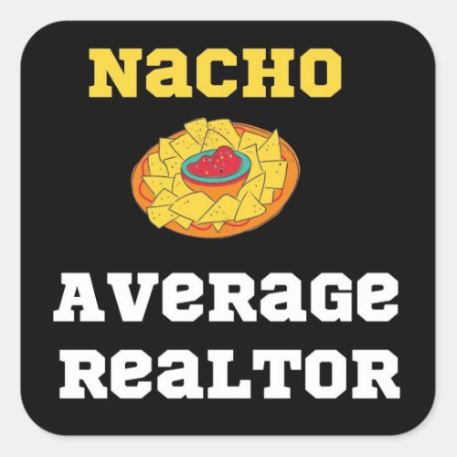 Nacho Realtor Sticker