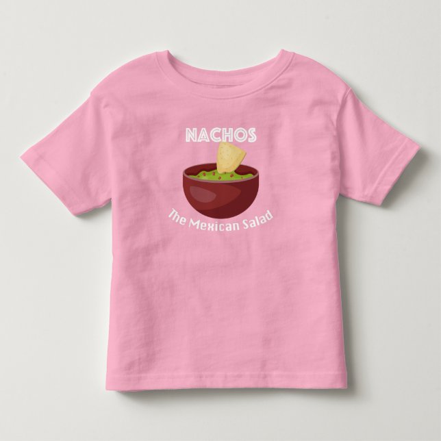 Nachos, The Mexican Salad - Toddler Fine Jersey T- Toddler T-shirt (Front)