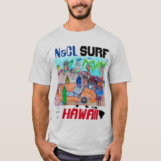NaCL HAWAII SURF T-Shirt