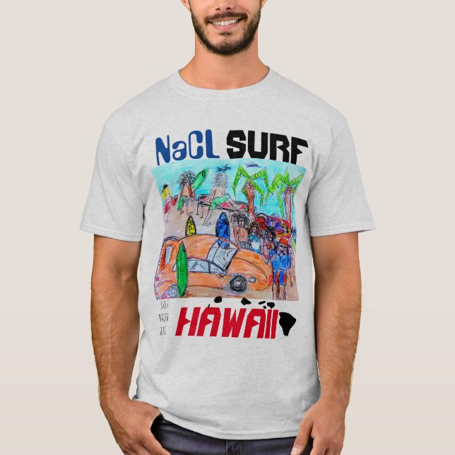 NaCL HAWAII SURF T-Shirt (Front)