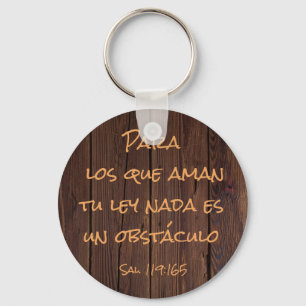 Nada es un obstáculo para los que aman tu ley keychain