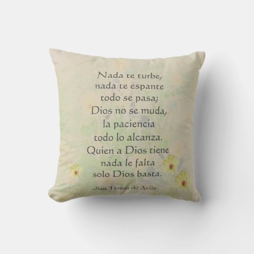 Nada te turbe StTeresa de Avila SpanishEnglish Throw Pillow