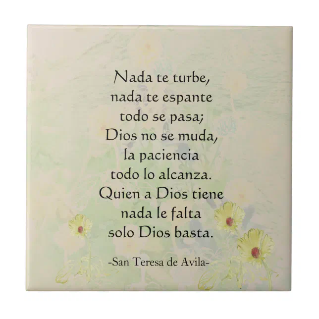 "Nada te turbe" St. Teresa of Avila Prayer Ceramic Tile Zazzle