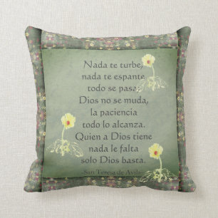 "Nada te turbe" St Teresa of Avila Prayer Throw Pillow