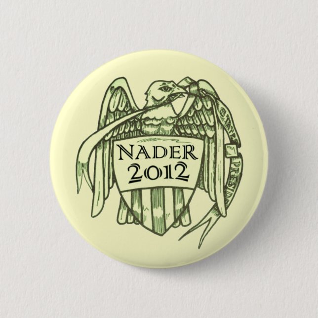 NADER 2012 PINBACK BUTTON (Front)