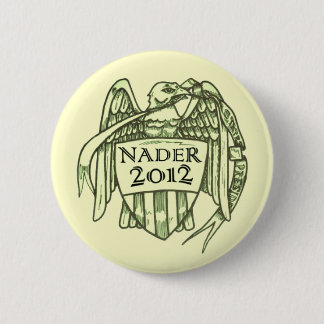 NADER 2012 PINBACK BUTTON