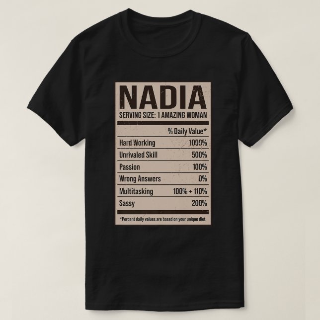 Nadia Nutrition Facts Name Nickname Alias Title Fr T-Shirt (Design Front)