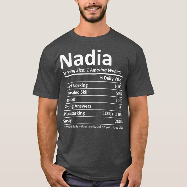 NADIA Nutrition Personalized Name Funny Gift T-Shirt (Front)