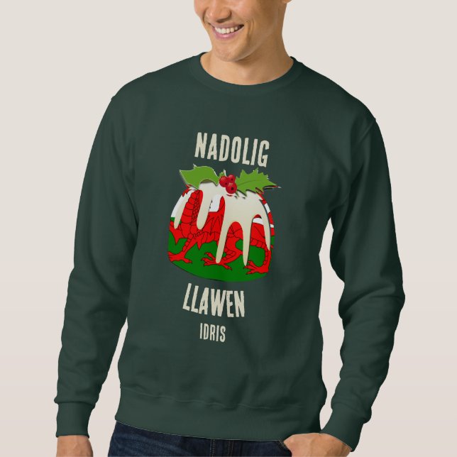 Nadolig Llawen WALES Welsh Merry Christmas Family  Sweatshirt (Front)