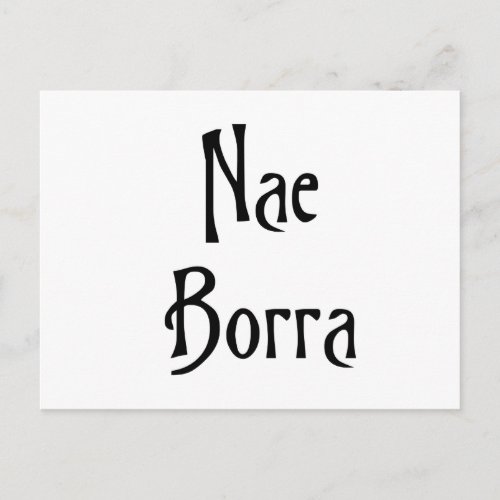 Nae Borra scottish slang banter funny humour Postcard