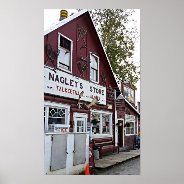Nagley's Store - Talkeetna Alaska Poster (Front)