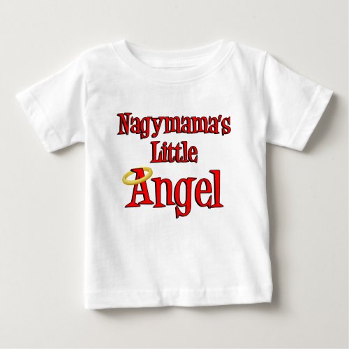 Nagymamas Little Angel Baby T_Shirt