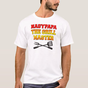 Nagypapa The Grill Master Hungarian Grandfather T-Shirt
