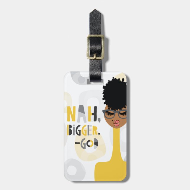 Nah' Bigger God Yellow and Grey Luggage Tag (Front Vertical)